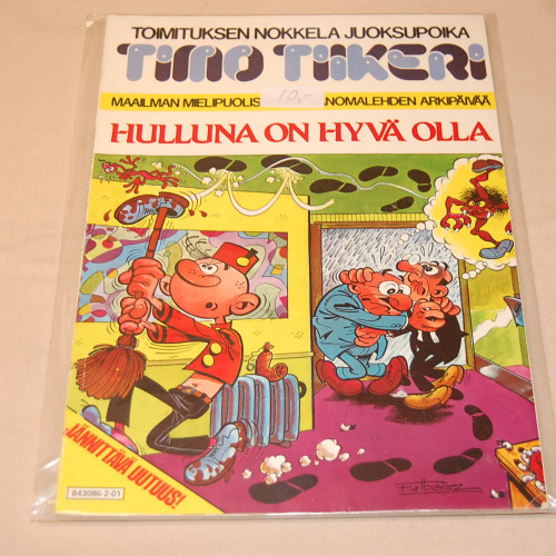 Timo Tiikeri 01 Hulluna on hyvä olla